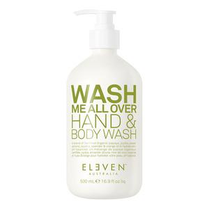 Eleven Australia Wash All Over Hand & Body Wash 500 - Hudpleje  - 9346627000278